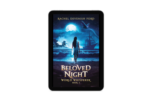 Beloved Night: A Fantasy Fiction Series (World Whisperer- Book 5) - eBook