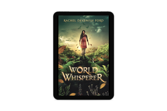 World Whisperer: A Fantasy Fiction Series (World Whisperer Series- Book 1) - eBook