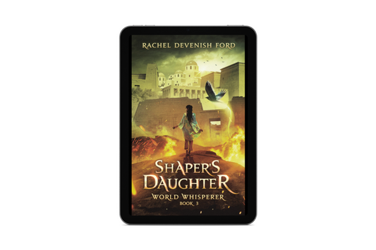 Shaper's Daughter : A Fantasy Fiction Series (World Whisperer- Book 3) -  eBook