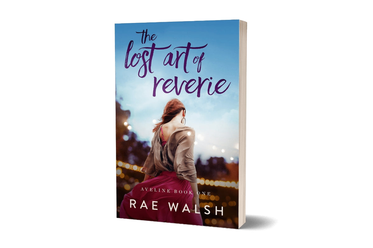 The Lost Art of Reverie (Aveline Book 1)- Paperback