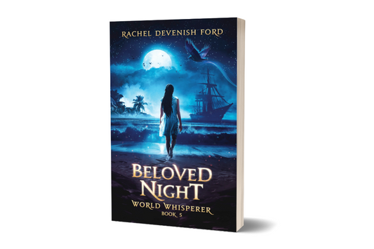 Beloved Night: A Fantasy Fiction Series (World Whisperer- Book 5) - Paperback