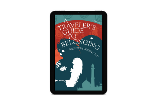 A Traveler's Guide to Belonging: A Novel - eBook